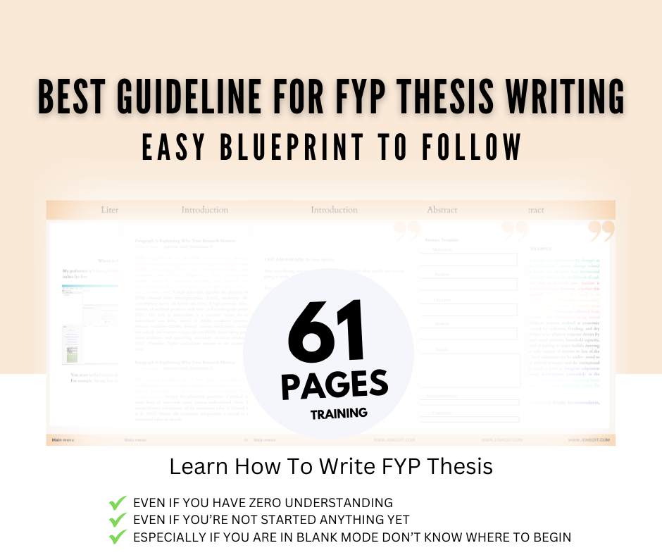 Final Year Project (FYP) Writing Theses | Super Easy Guideline for Student | 2024 UPDATED--79 pages