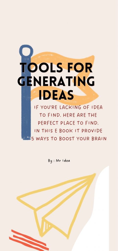 5 Ways to Generate idea and boost your fucking brains
