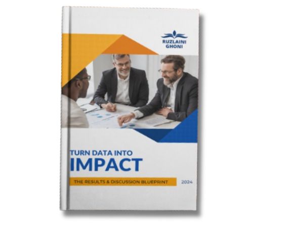 Turn Data Into Impact: The Results and Discussion Blueprint