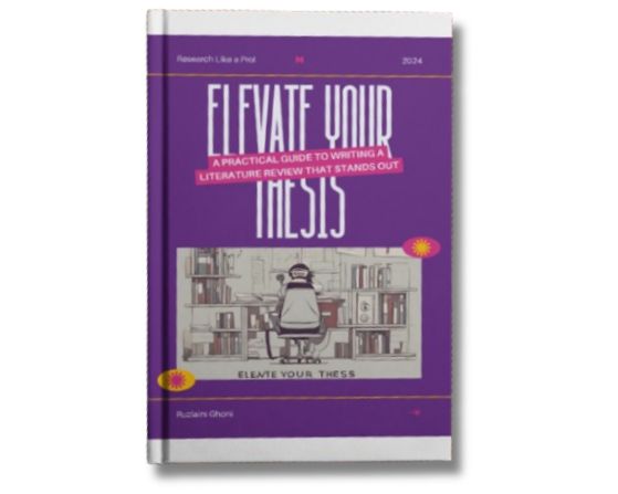 Elevate Your Thesis: A Practical Guide to Writing a Literature Review That Stands Out