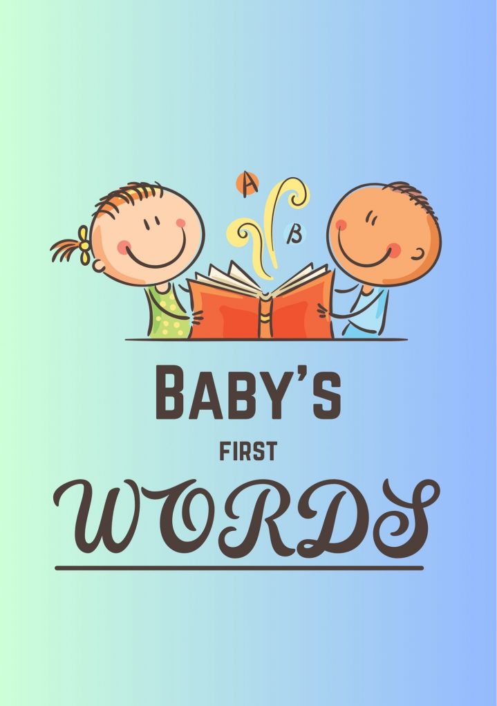 BABY'S FIRST WORDS