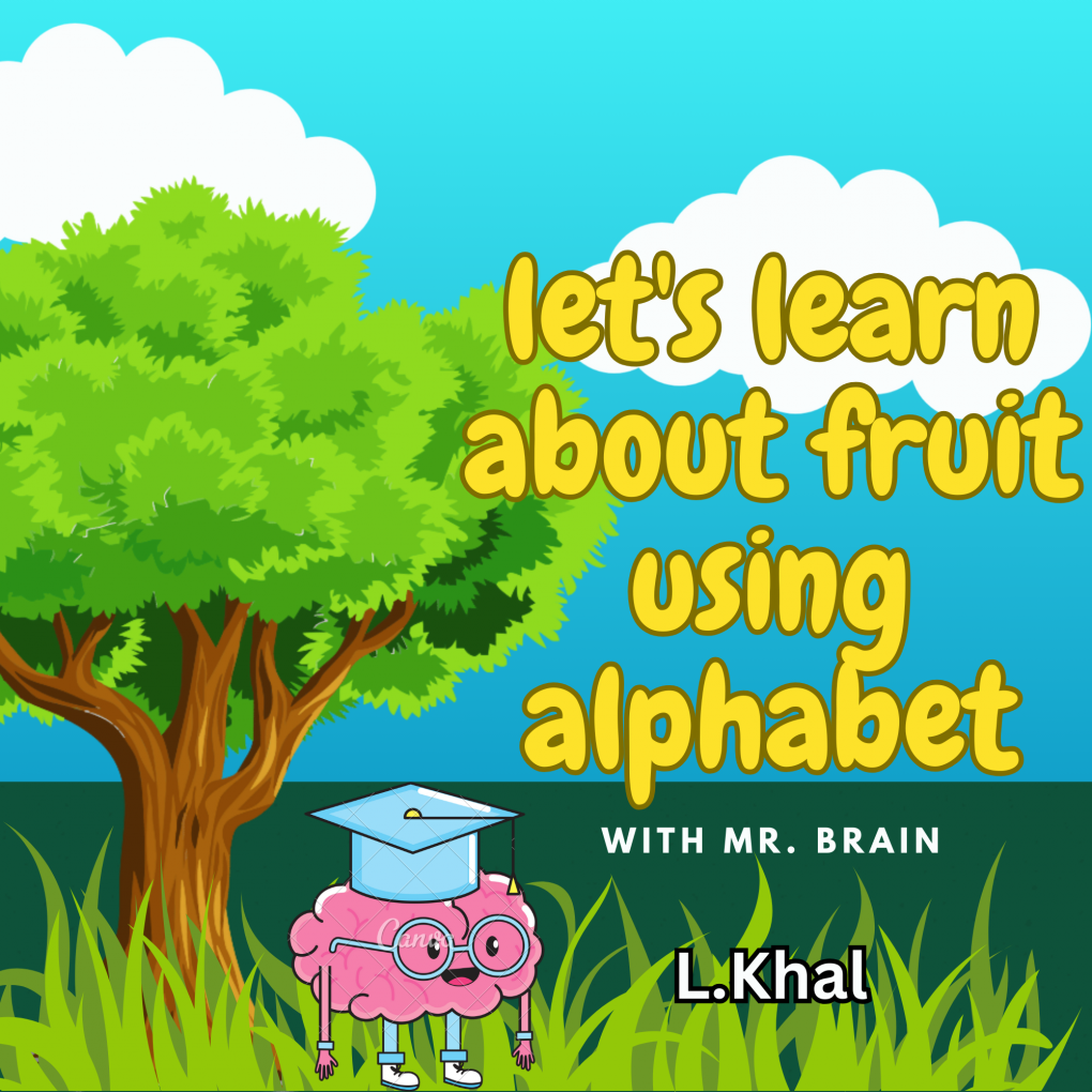 Let's learn about fruit using alphabet