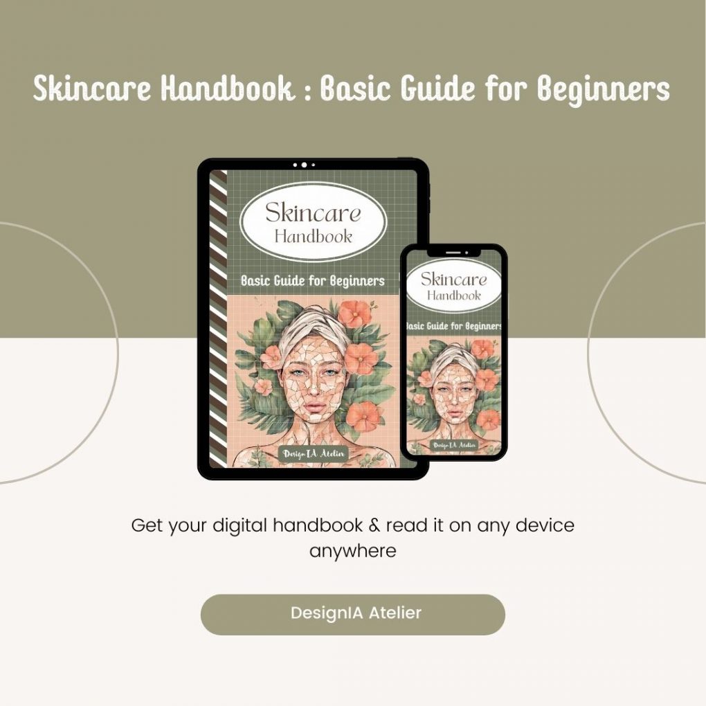Skincare Handbook - Basic Guide for Beginners