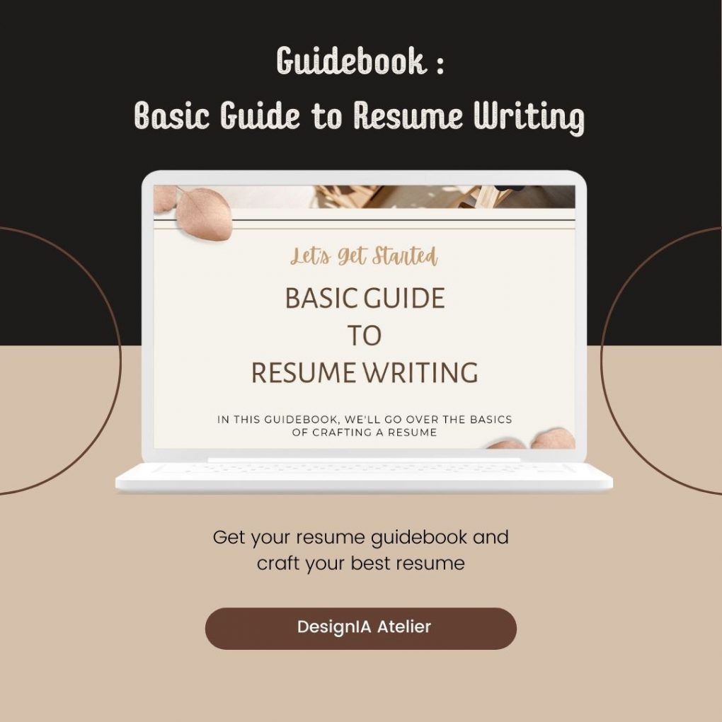 Guidebook : Basic Guide to Resume Writing